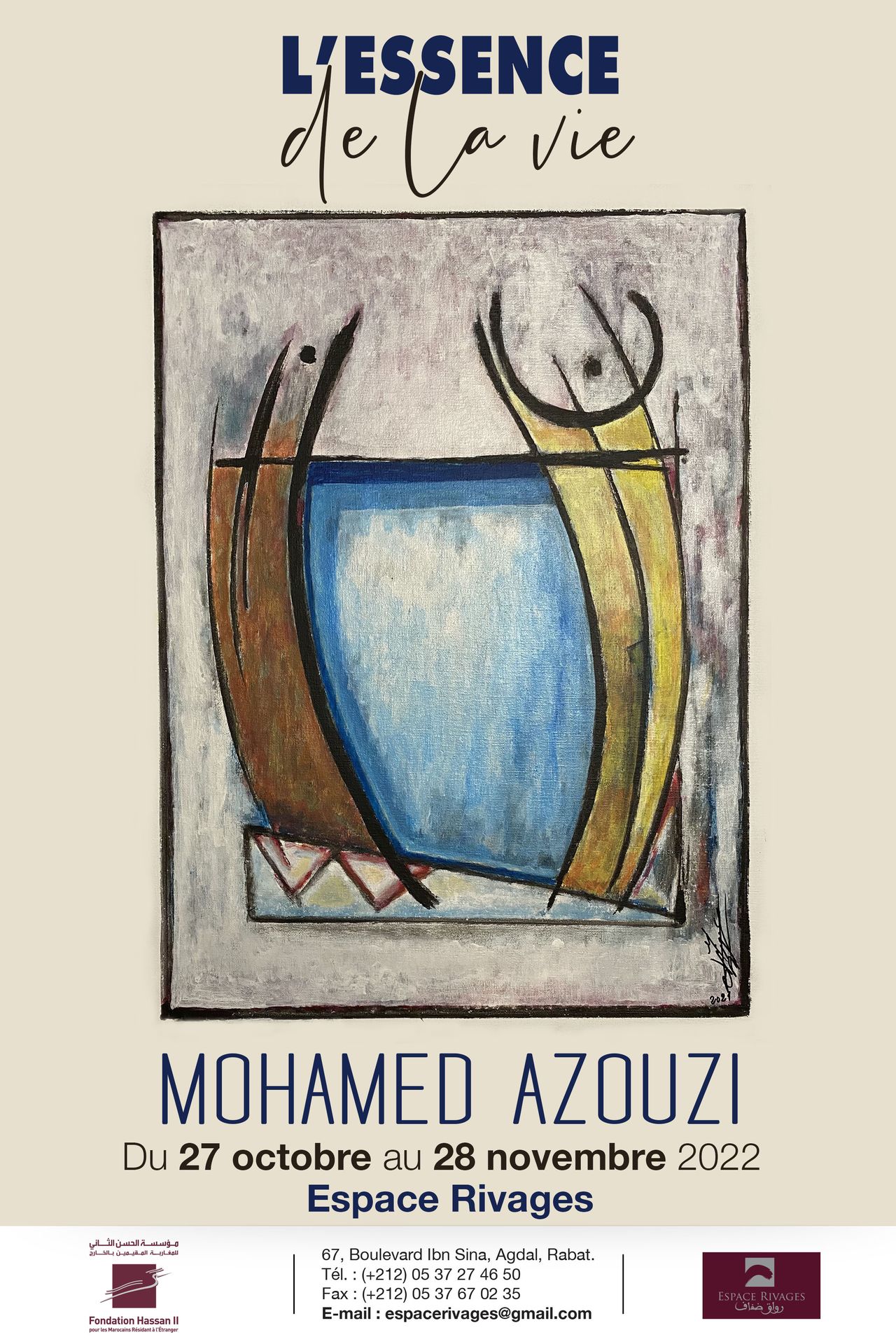 Exposition l'Essence de la vie en hommage à l'artiste peintre Azouzi Mohamed Affiche de l'exposition l'Essence de la vie